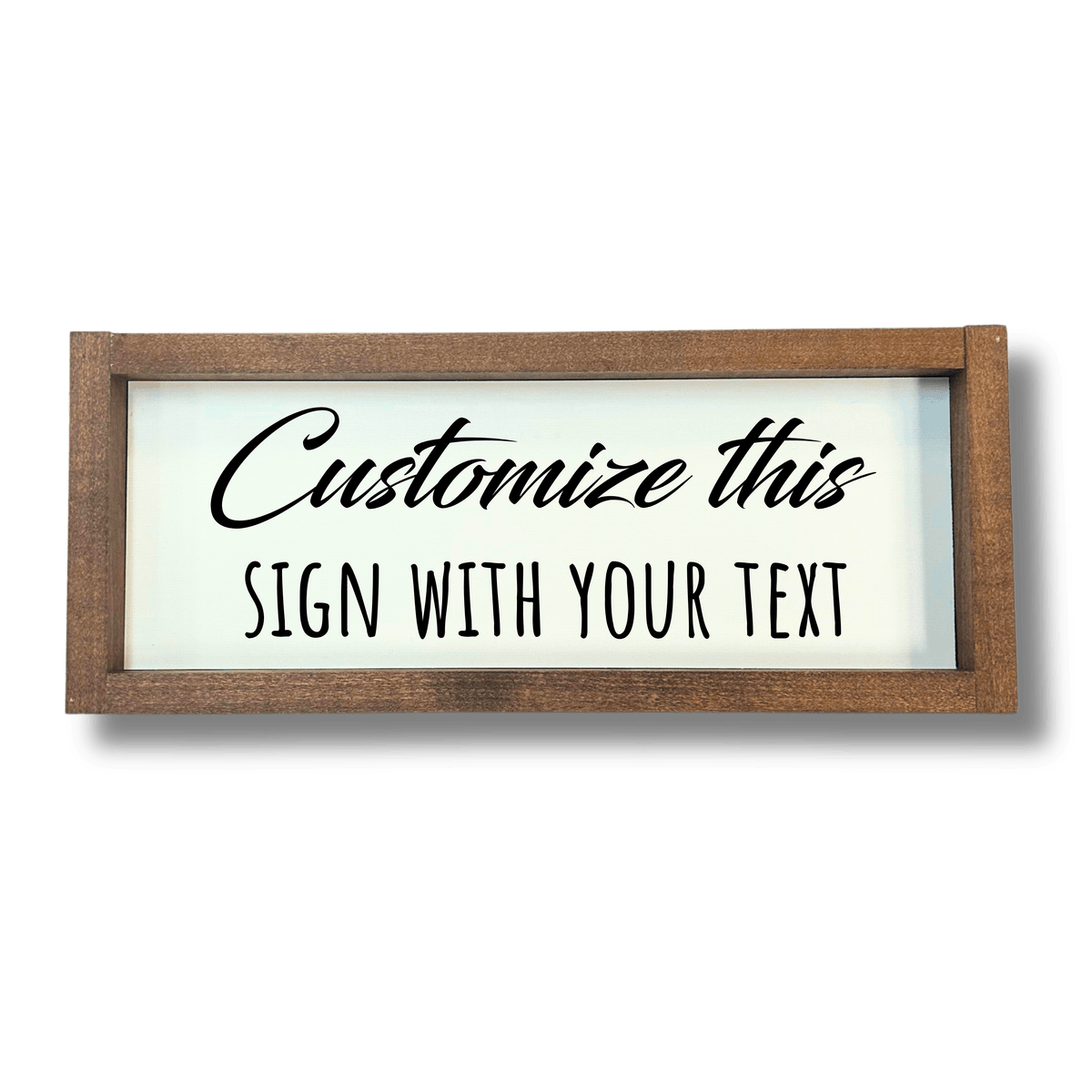 Framed Wood Sign 3:1